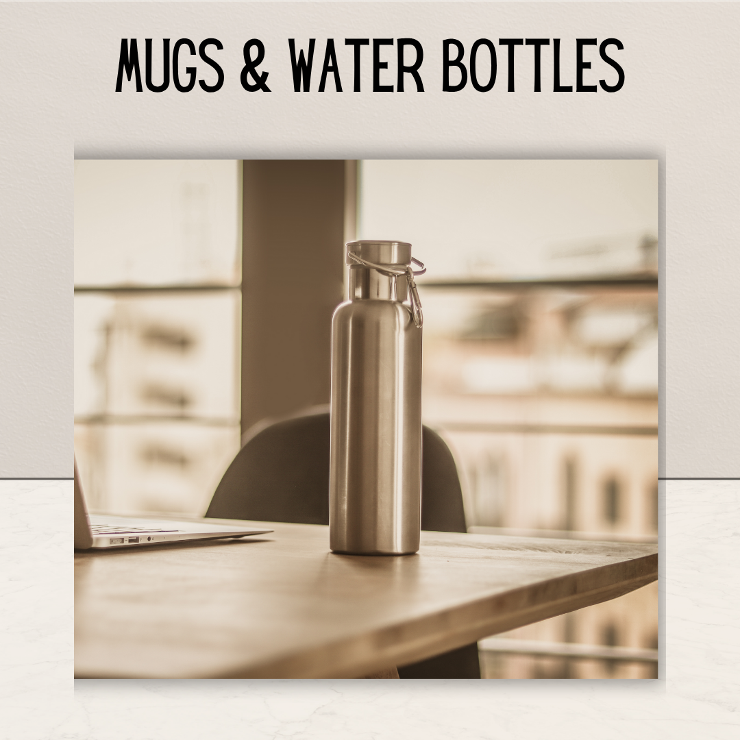 Mugs & Water Bottles
