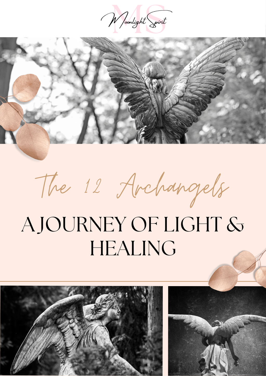 The 12 Archangels: A Journey of Light & Healing