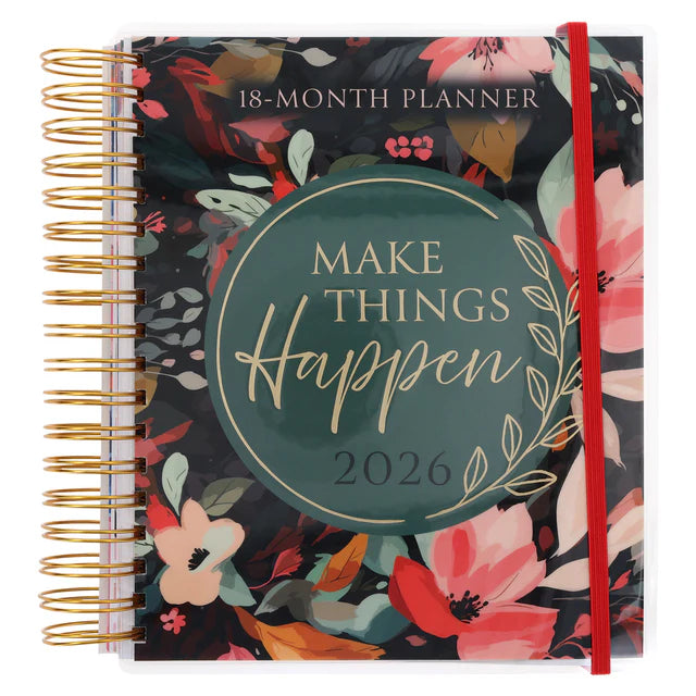 2026 Diary - 18-Month Planner for Women - Make Things Happen - Wirebound
