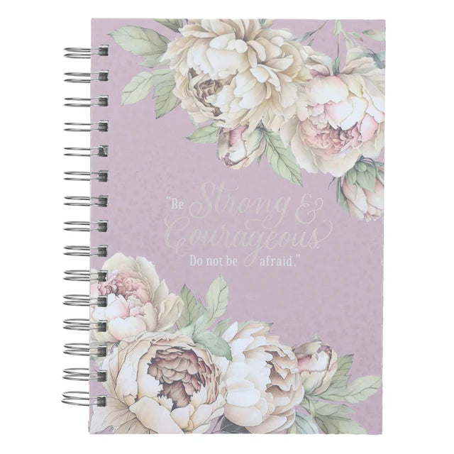 Be Strong and Courageous, Do not be Afraid Hardcover Wirebound Journal