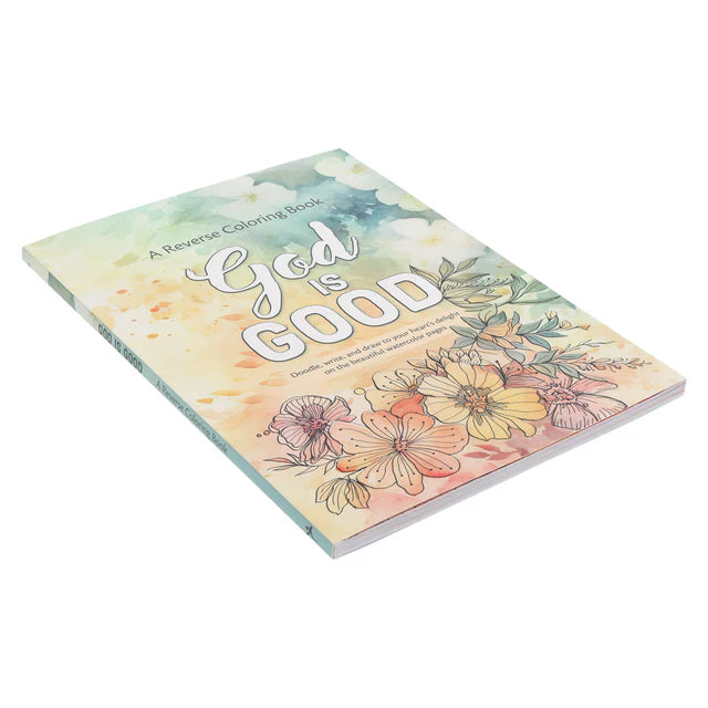 God is Good Reverse Colouring Book (Paperback)