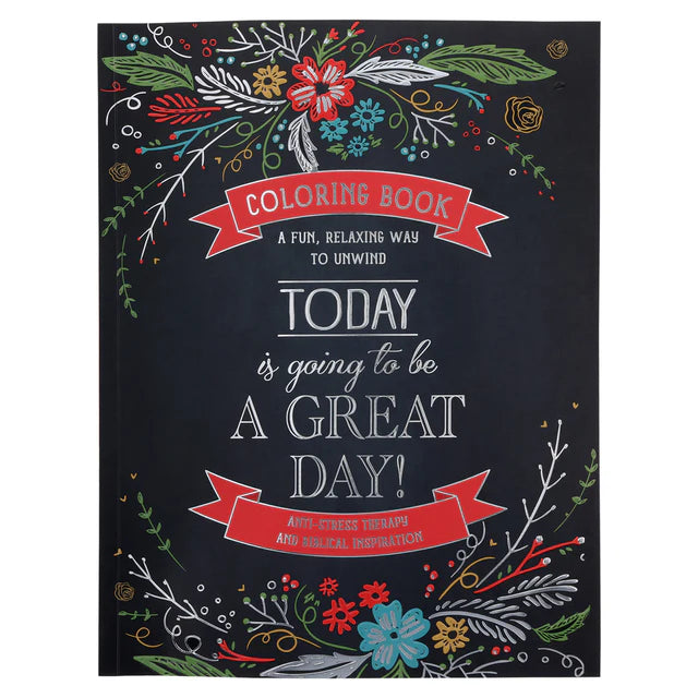 Today Is Going To Be A Great Day Colouring Book (Paperback)